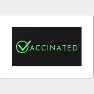 Vaccinated check Posters and Art